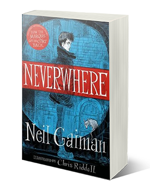 Neverwhere by Neil Gaiman